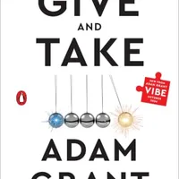 Give and Take — Adam Grant