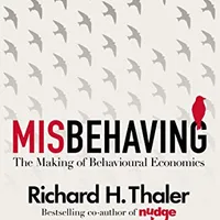 Todo lo que he aprendido con la psicología económica — Richard H. Thaler (Deusto)