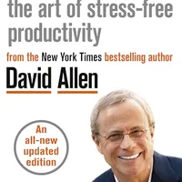 Getting Things Done by David Allen