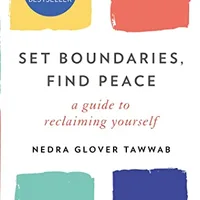 Set Boundaries Find Peace — Nedra Glover Tawwab, livre de psychologie des limites