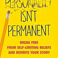 Personality Isn't Permanent — Benjamin Hardy (Paperback)