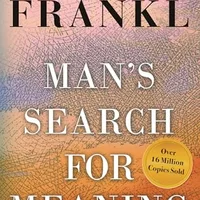 Man's Search for Meaning Viktor Frankl Logotherapie Sinn