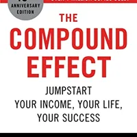 The Compound Effect — Darren Hardy (Paperback)