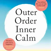 Outer Order, Inner Calm by Gretchen Rubin