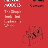 The Great Mental Models Volume 1 — Shane Parrish
