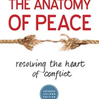The Anatomy of Peace — The Arbinger Institute (Paperback)