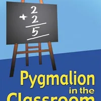 Pygmalion in the Classroom — Rosenthal &amp; Jacobson (Expanded Edition)