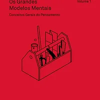 Os Grandes Modelos Mentais