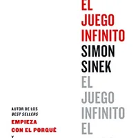 El juego infinito — Simon Sinek