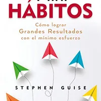 Mini Hábitos — Stephen Guise