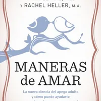 Maneras de amar — Amir Levine &amp; Rachel Heller