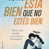 Está bien que no estés bien — Megan Devine (Obelisco)